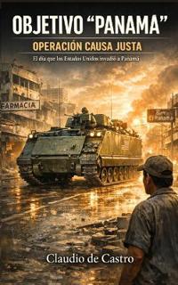 Objetivo "Panamá" / Operación Causa Justa