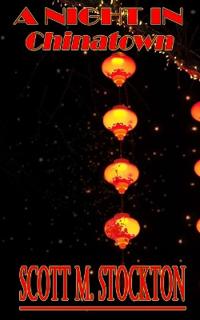 A Night In Chinatown