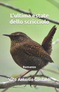 L'ultima estate dello scricciolo