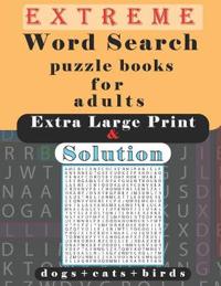 extreme word search puzzle books for adults extra large print and solution