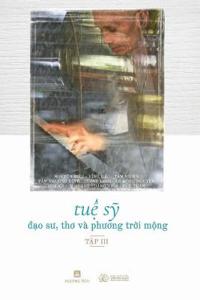 Tu? S? - Ð?o Su, Tho và Phuong Tr?i M?ng (T?p 3)