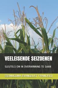 Veeleisende Seizoenen