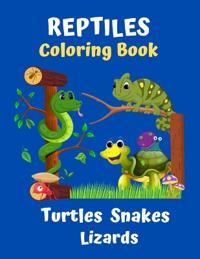 Reptiles Coloring Book Turtles Snakes Lizards