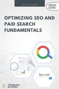 Optimizing SEO and paid search fundamentals