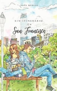 Sin Itinerario en San Francisco