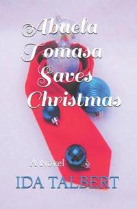 Abuela Tomasa Saves Christmas