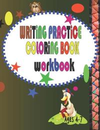 writing Practice Coloring Book Workbook Ages 4-7