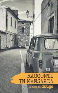 Racconti in Mansarda