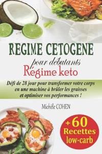Régime cétogène pour débutants, Régime keto