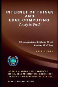 Internet of Things and Edge Computing