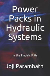 Power Packs in Hydraulic Systems