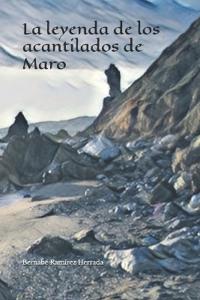 La leyenda de los acantilados de Maro