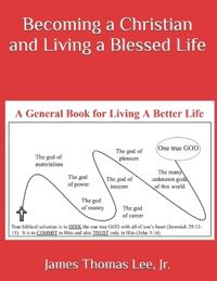 Becoming a Christian and Living a Blessed Life
