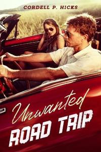 Unwanted Road Trip