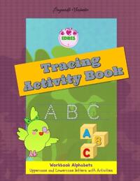 Edres, Workbook Alphabets A-Z a-z, Upper case and Lower case Letters, with Activities