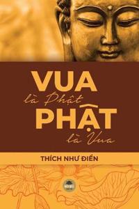 Bokomslag for "Vua Là Ph?t, Ph?t Là Vua"