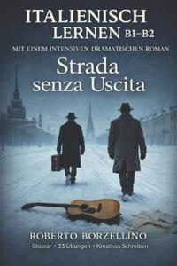Strada Senza Uscita - Italienisch B1