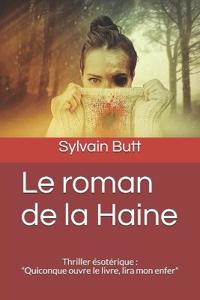 Le roman de la Haine