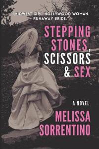 Bokomslag för "Stepping Stones, Scissors & Sex"
