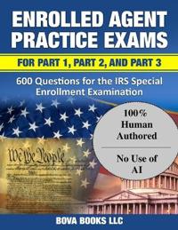 Enrolled Agent Practice Exams for Part 1, Part 2, and Part 3