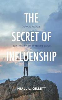 The Secret of Influenship