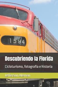 Descubriendo la Florida