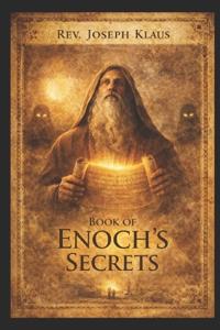Book of Enoch's Secrets.