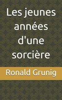 Les jeunes années d'une sorcière