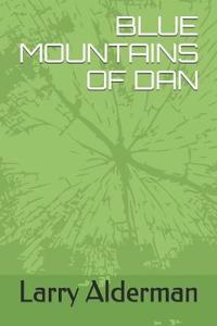 Blue Mountains of Dan