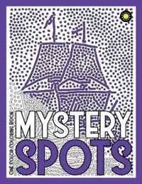 MYSTERY SPOTS One Color Coloring Book