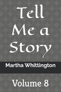 Tell Me a Story
