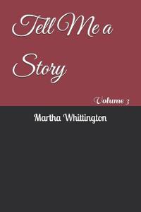 Tell Me a Story