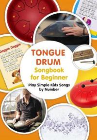 Tongue Drum Songbook for Beginner