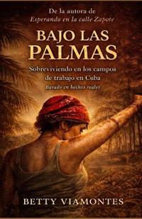 Bajo las palmas
