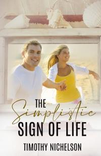 The Simplistic Sign of Life