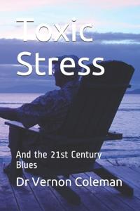 Toxic Stress