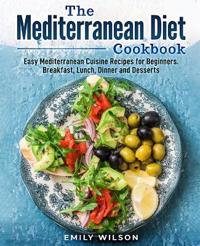 The Mediterranean Diet Cookbook