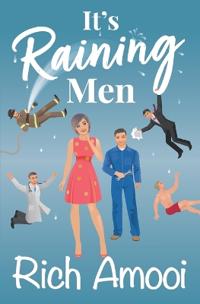 It's Raining Men