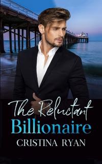 The Reluctant Billionaire