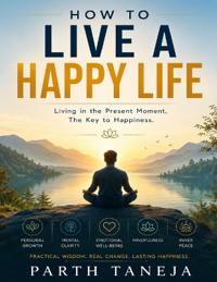 How to live a happy life