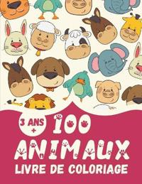 Bokomslag för "100 Animaux Livre de coloriage"