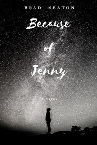 Because of Jenny