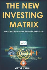 The New Investing Matrix
