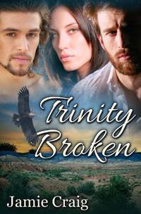 Trinity Broken