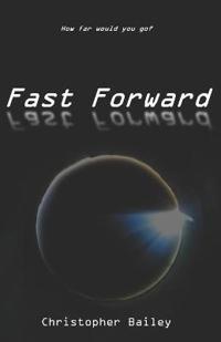 Fast Forward