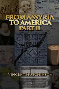 From Assyria to America