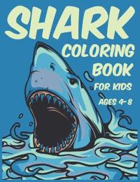 Shark Coloring Book for Kids Ages 4-8