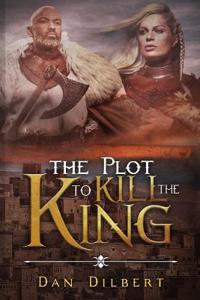 The Plot to Kill The King