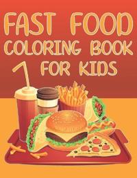 Fast Food Coloring Book For Kids