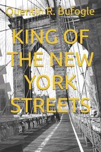 King of the New York Streets